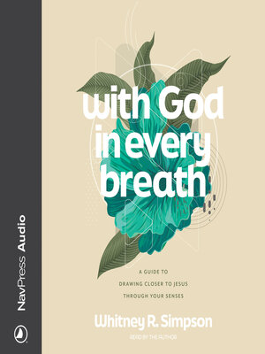cover image of With God in Every Breath